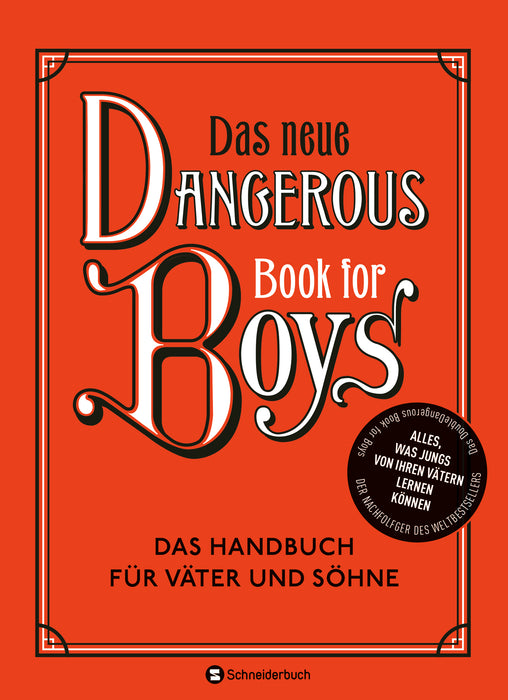 Das neue dangerous Book for Boys