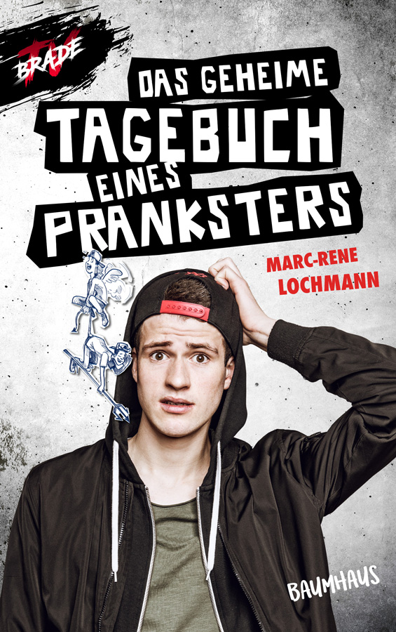 Das geheime Tagebuch eines Pranksters