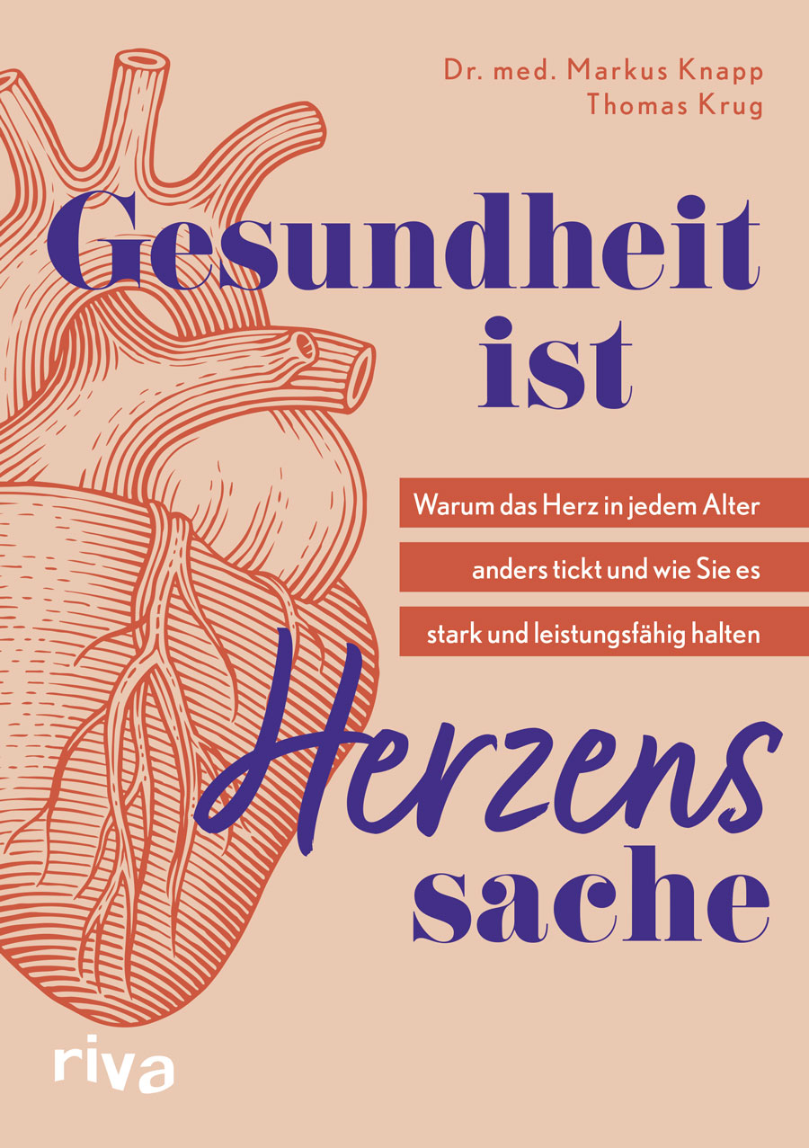 Dr. med. Markus Knapp | Thomas Krug: Gesundheit ist Herzenssache